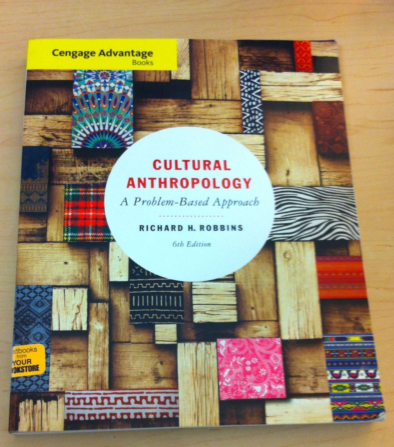 **Cultural Anthropology Textbook: Problem-Based Approach for Students | Cengage Advantage Books | Study Guide for College & University Courses**