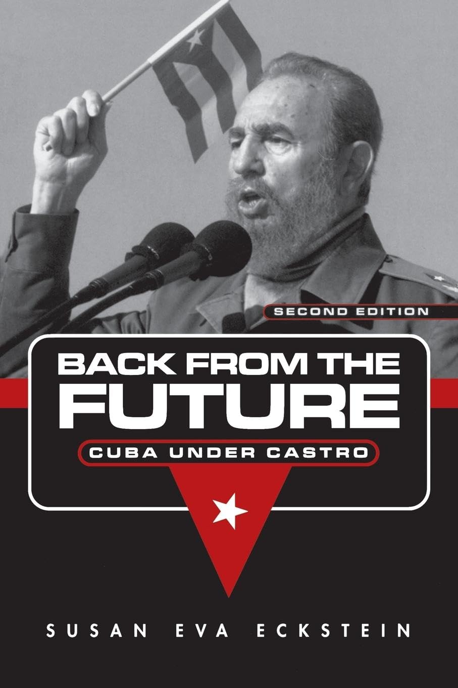 Back From the Future: Life in Cuba Under Castro's Rule - Historical Documentary & Travel Guide for Students and Researchers