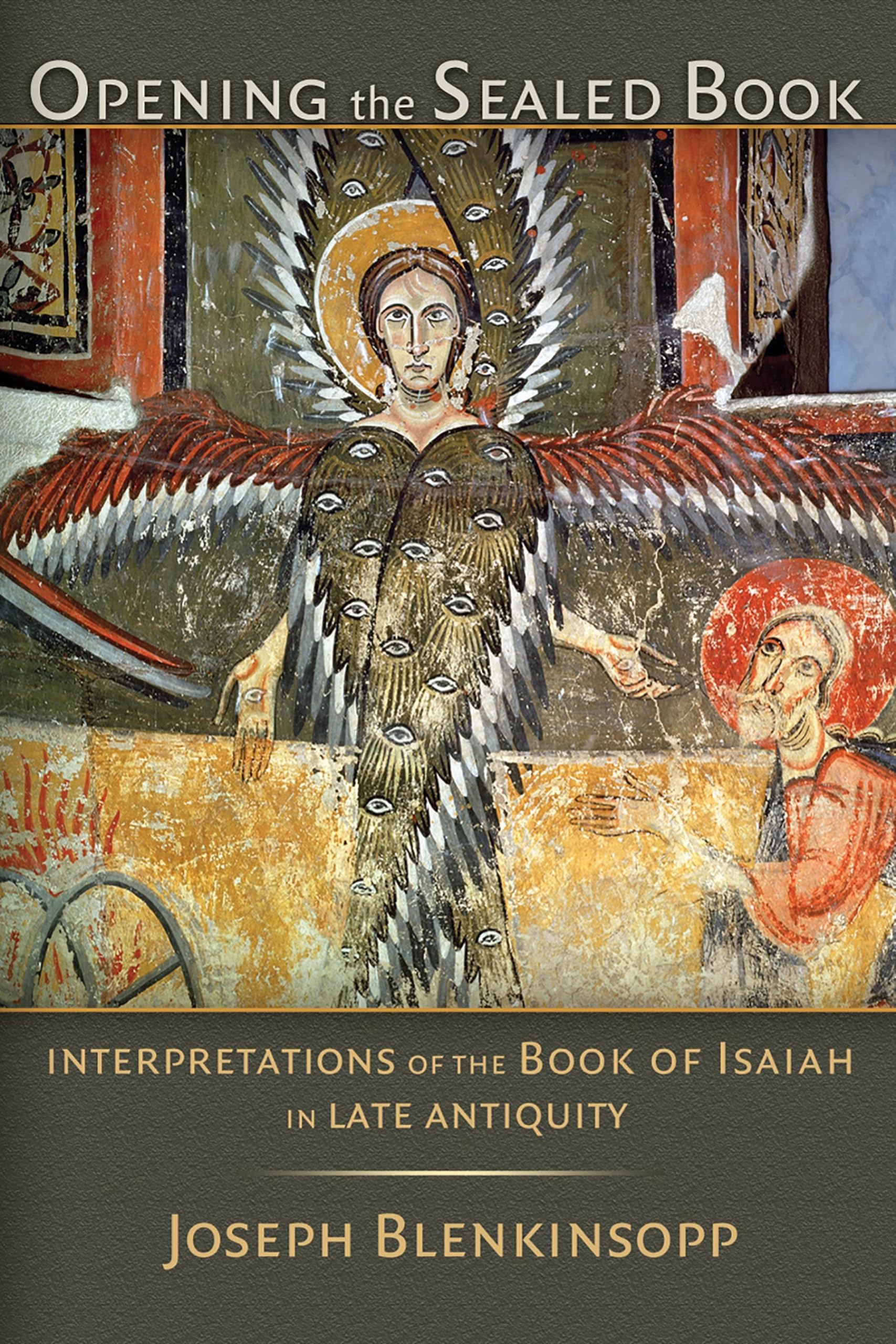 Unlocking the Sealed Book: Ancient Interpretations of Isaiah in Late Antiquity - Perfect for Biblical Studies & Historical Research