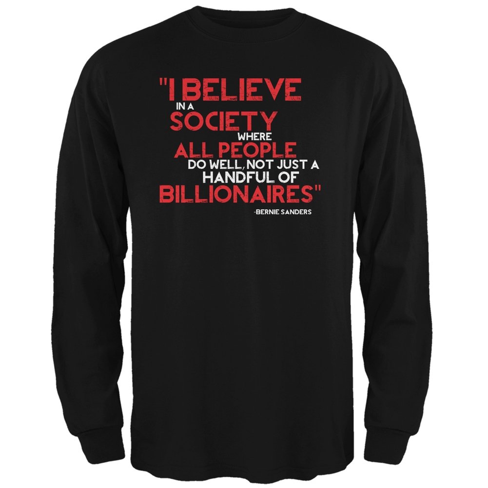 Old Glory Bernie Sanders Billionaire Quote Black Long Sleeve T-Shirt for Men - Political Statement Tee for Protests, Rallies & Liberal Events
