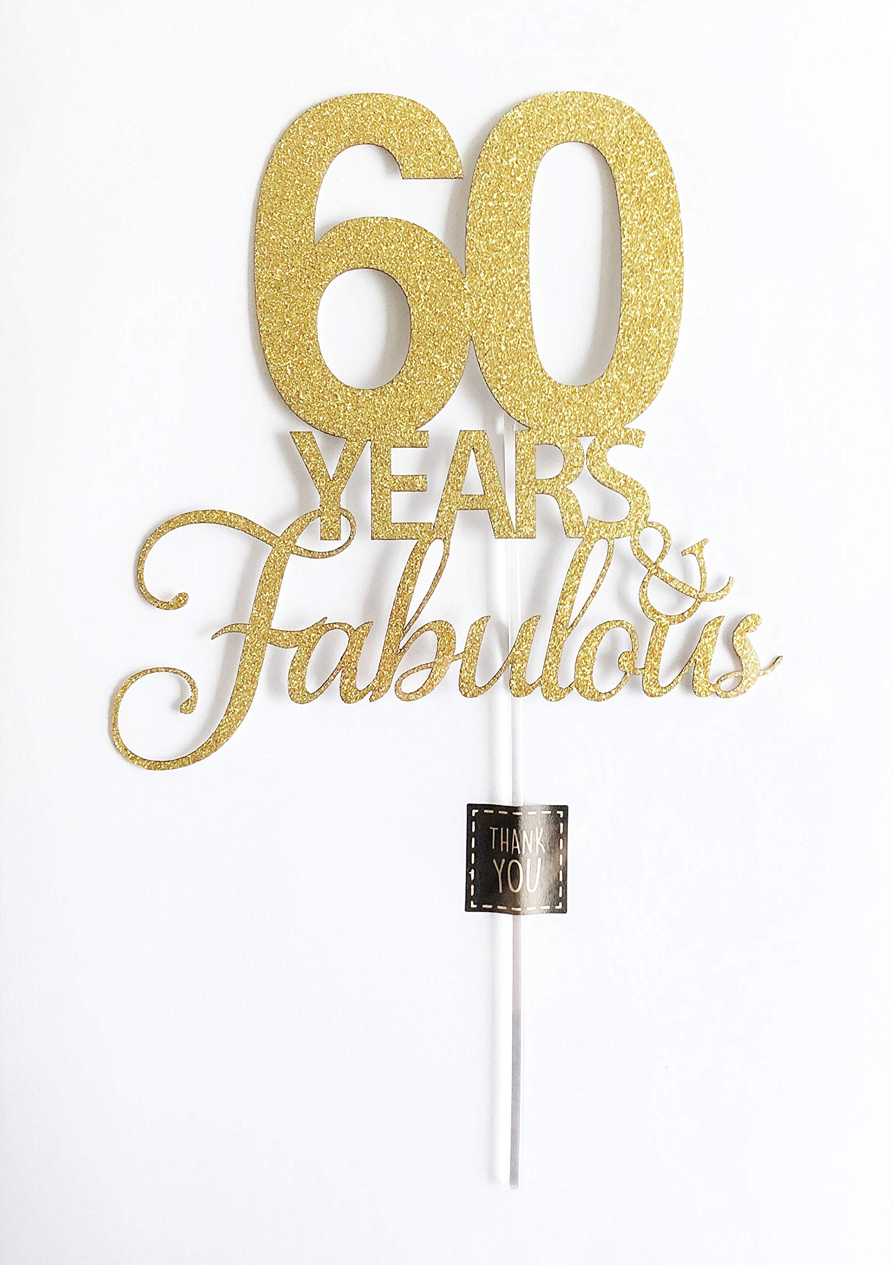 60th Birthday Cake Topper - Gold Glitter Anniversary Decorations for 60 Years Fabulous Celebration | Perfect for Milestone Birthdays, Retirement Parties & Golden Anniversary Cakes