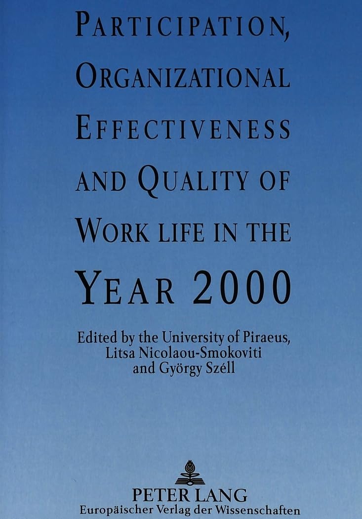 Organizational Effectiveness & Quality of Work Life Strategies for 2000 | Boost Employee Participation & Productivity | Ideal for HR Professionals & Business Leaders