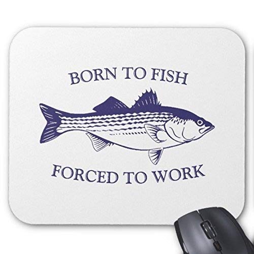 Blue Mouse Pad with 'Born to Fish: Forced to Work' Design - Ergonomic Non-Slip Gaming & Office Desk Accessory for Computers, Laptops, and Workstations