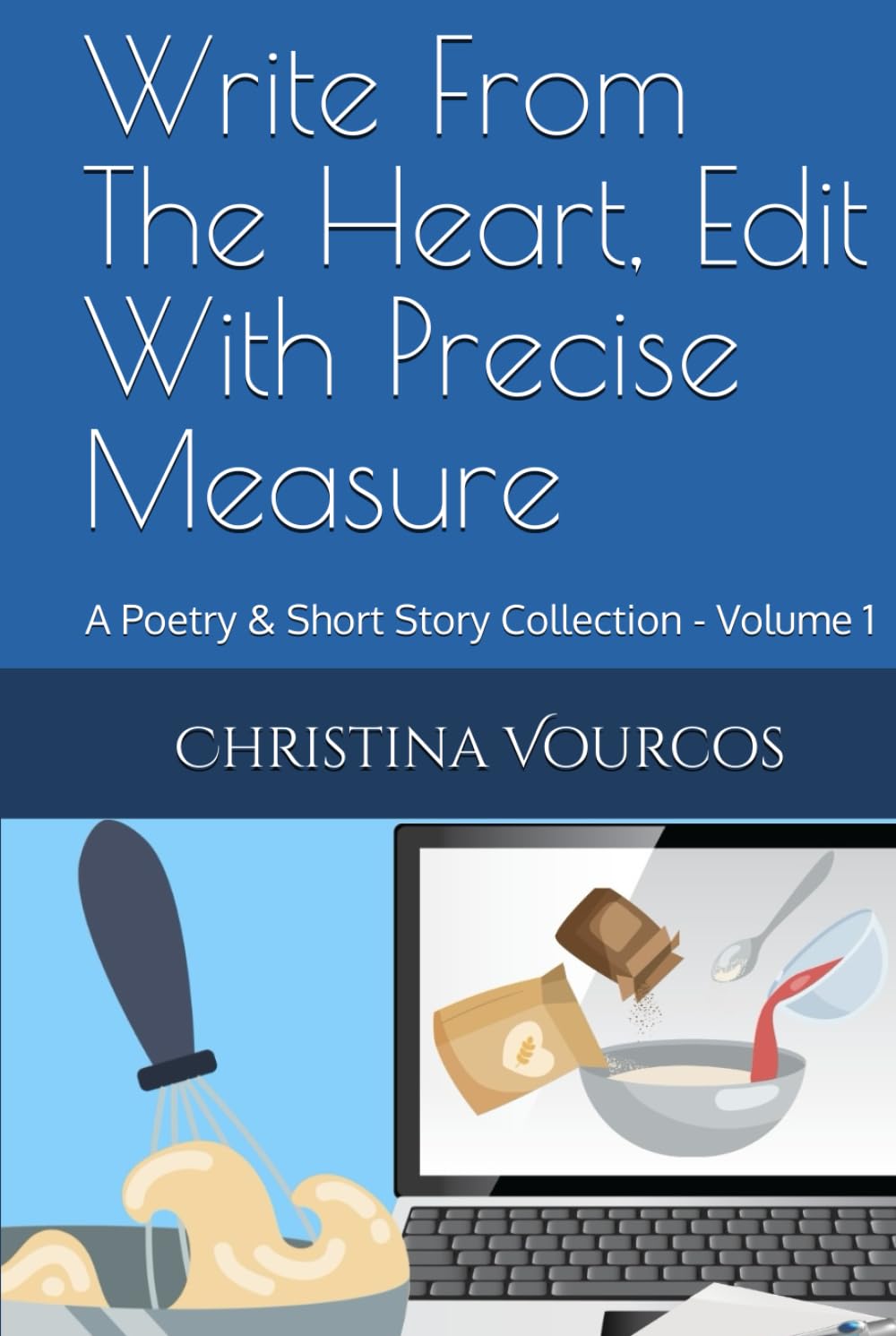 Heartfelt Poetry & Short Story Collection - Volume 1 | Creative Writing for Inspiration & Relaxation | Perfect for Book Clubs, Gifts & Cozy Reading