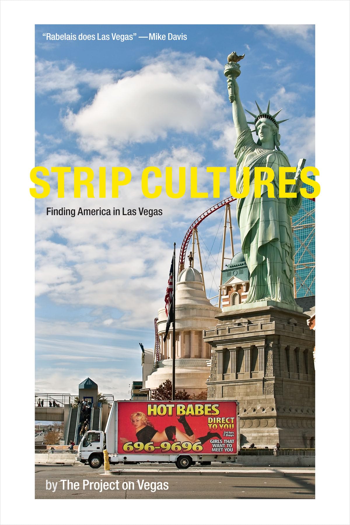 Strip Cultures: Exploring American Identity in Las Vegas - Perfect for Travel Enthusiasts and Cultural Studies
