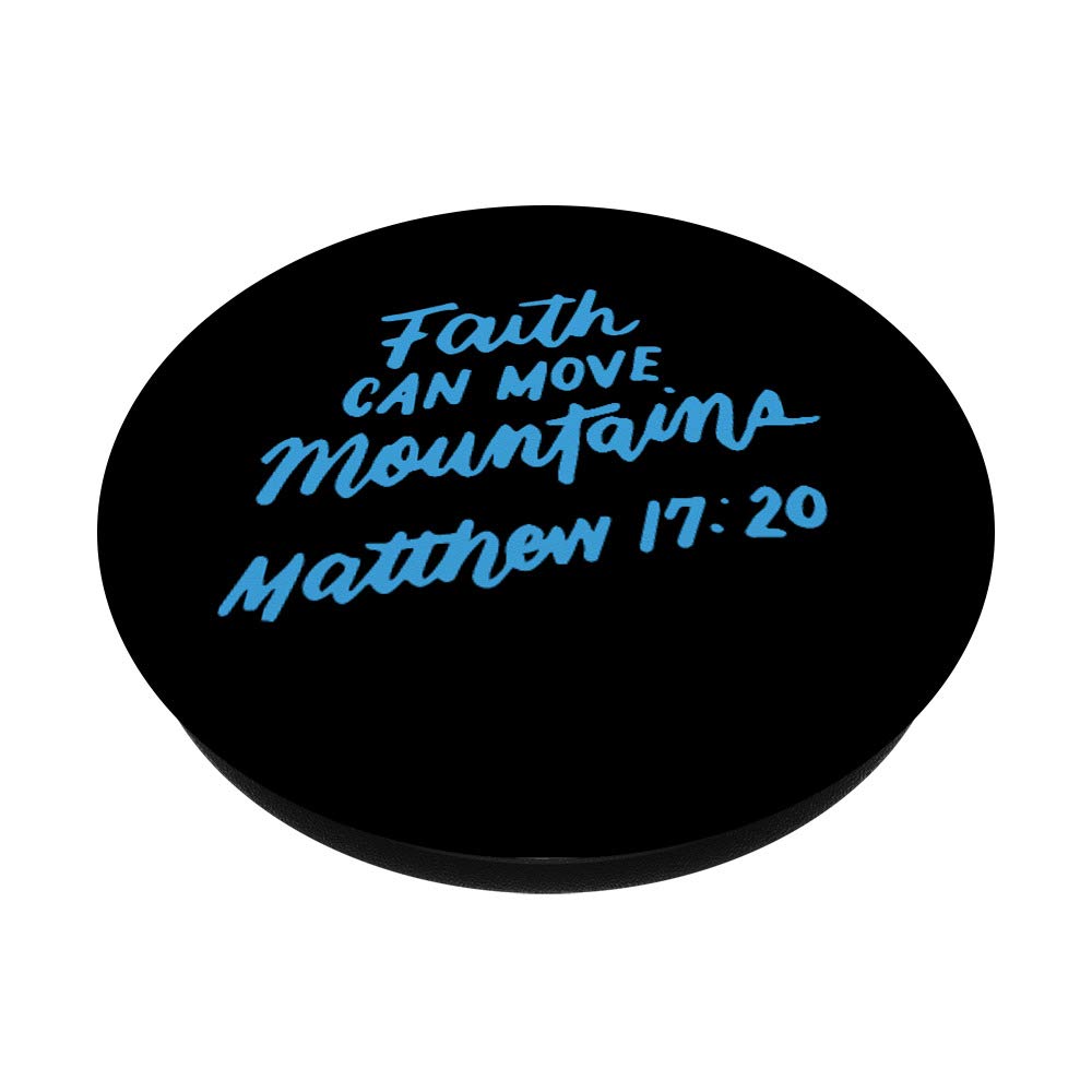Faith Can Move Mountains Bible Verse - Matthew 17:20 for Christian Inspiration