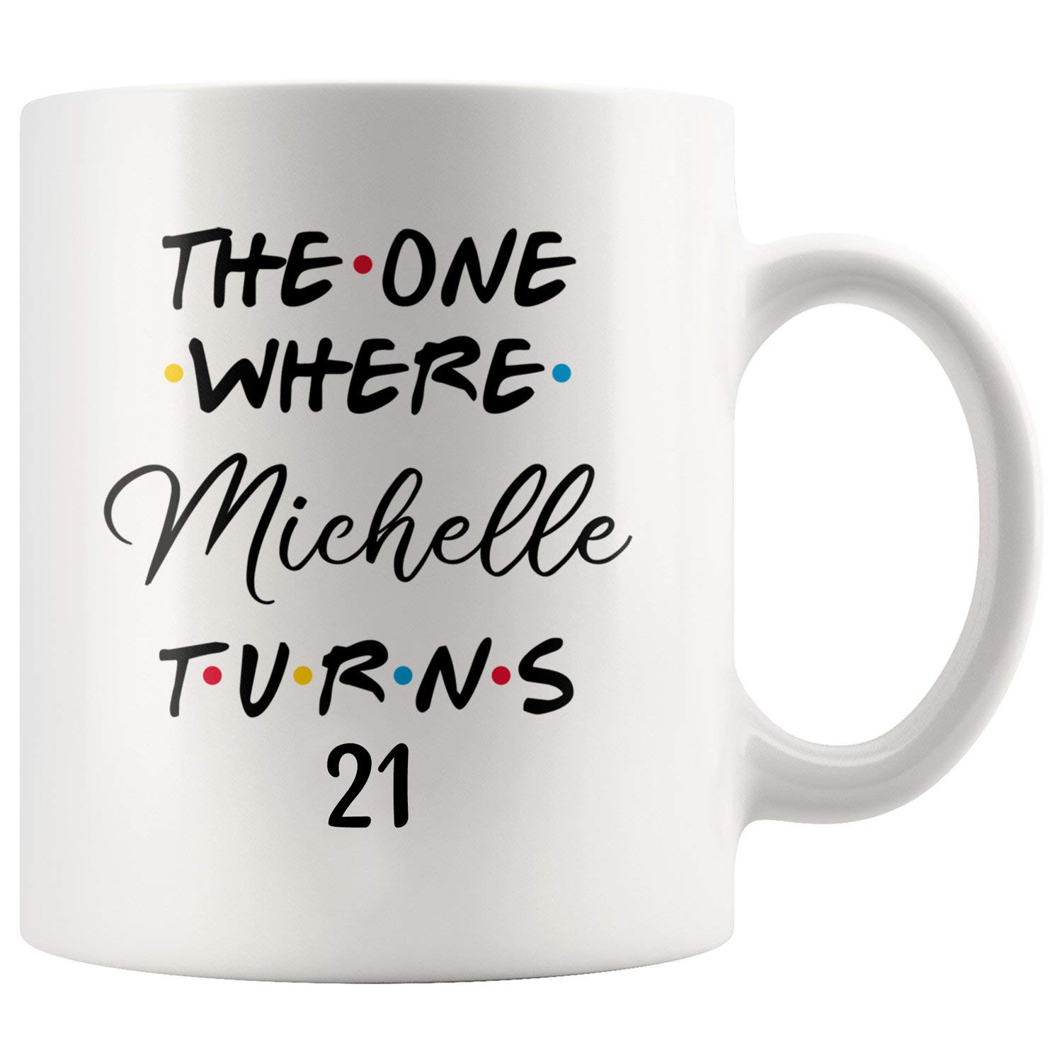 Personalized 21st Birthday Coffee Mug - 11oz Ceramic Cup for Milestone Celebration - Unique Gift for Her & Him - Perfect for Birthday Parties, College Graduation & Special Occasions