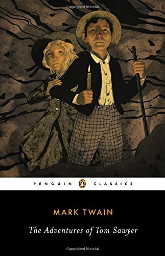 The Adventures of Tom Sawyer by Mark Twain | Penguin Classics Paperback (2014) | Classic American Literature for Kids & Adults | Perfect for Classroom Reading & Book Clubs
