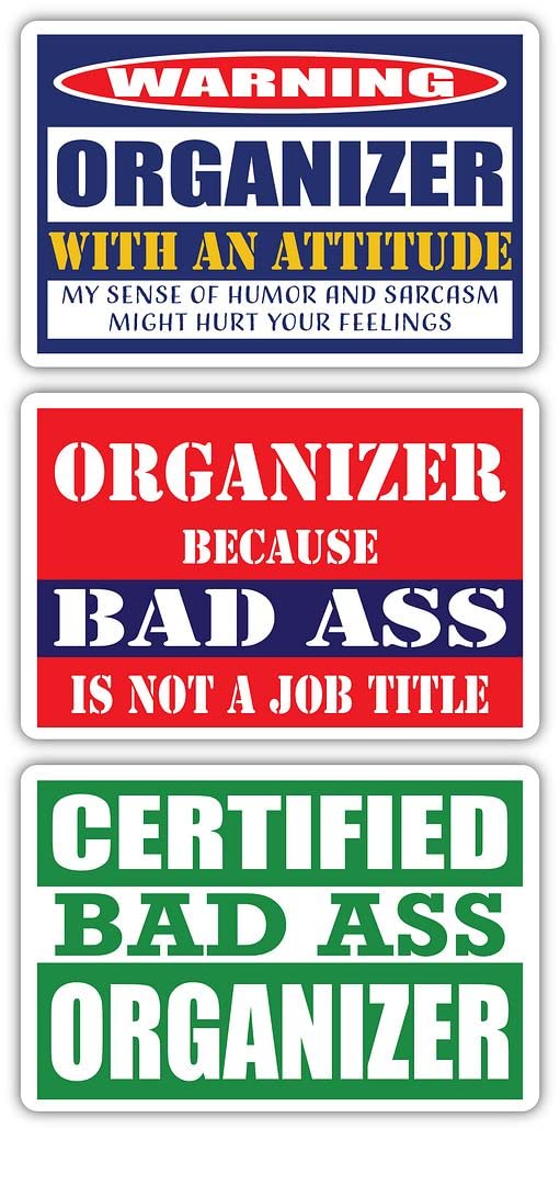 Certified Bad Ass Organizer Stickers (3-Pack) - Funny Job & Career Gift - 3M Vinyl Decals for Laptops, Hard Hats, Windows - Perfect for Office Humor & Workstation Customization