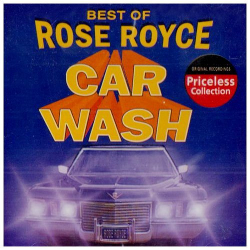 Best of Rose Royce: Car Wash - Classic Soul & R&B Hits for Car Cleaning, Road Trips & Relaxation | Perfect for Music Lovers & Vinyl Collectors