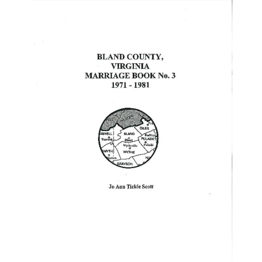 Bland County Virginia Marriage Records Volume 3 Part 2 (1971-1981) - Genealogy Research & Family History Documentation for Ancestry Searches