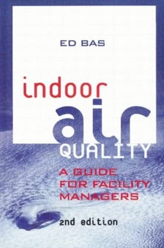 Indoor Air Quality Guide for Facility Managers | Best Practices & Solutions for Healthy Work Environments
