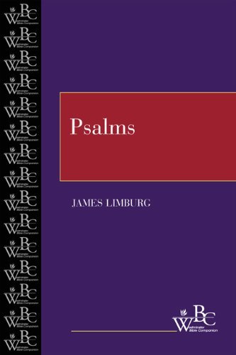Psalms (Westminster Bible Companion) by James Limburg - Biblical Study Guide for Personal Devotion & Small Group Discussions (2000)