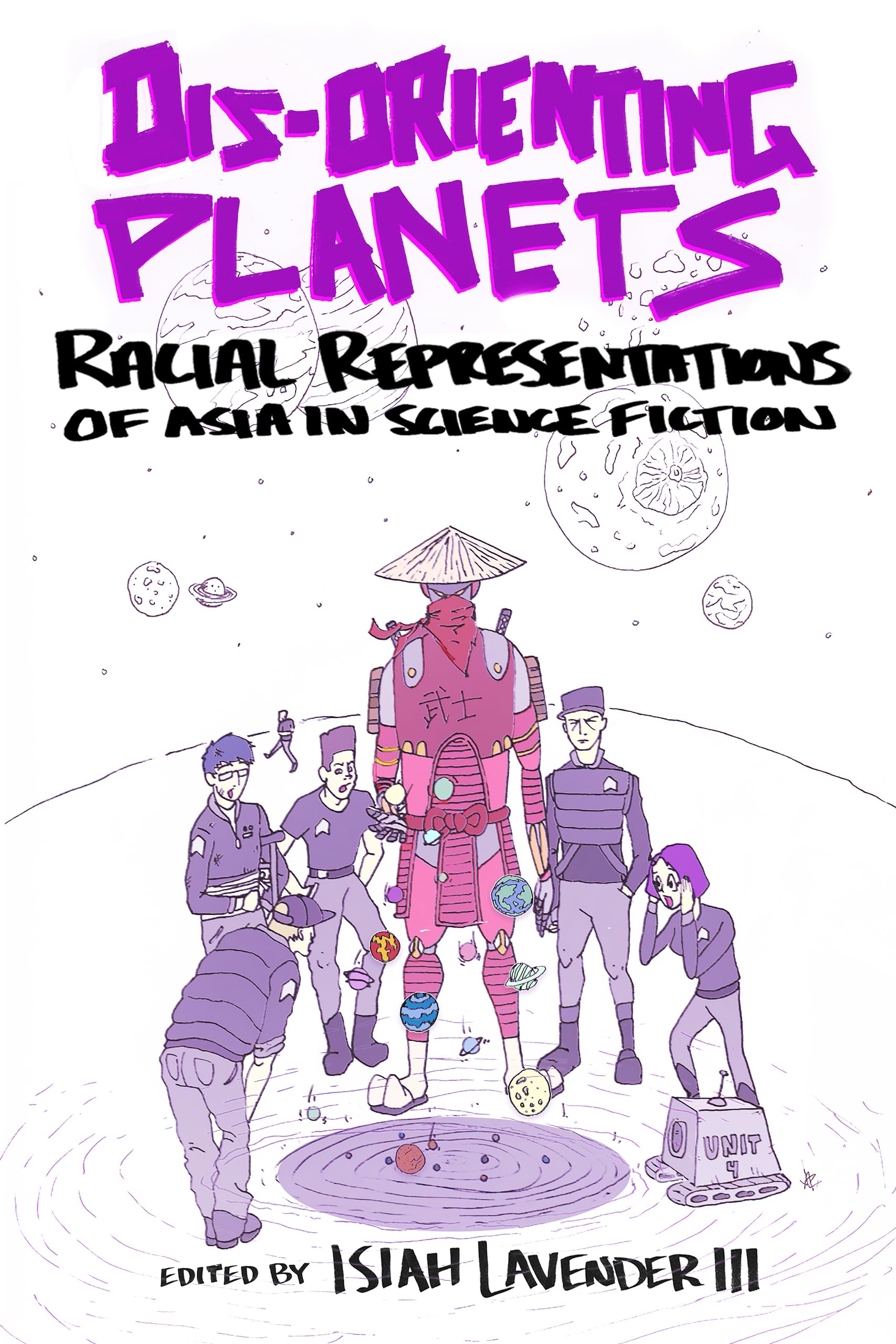 Dis-Orienting Planets: Exploring Racial Representations of Asia in Science Fiction Books - Perfect for Academic Studies & Cultural Analysis