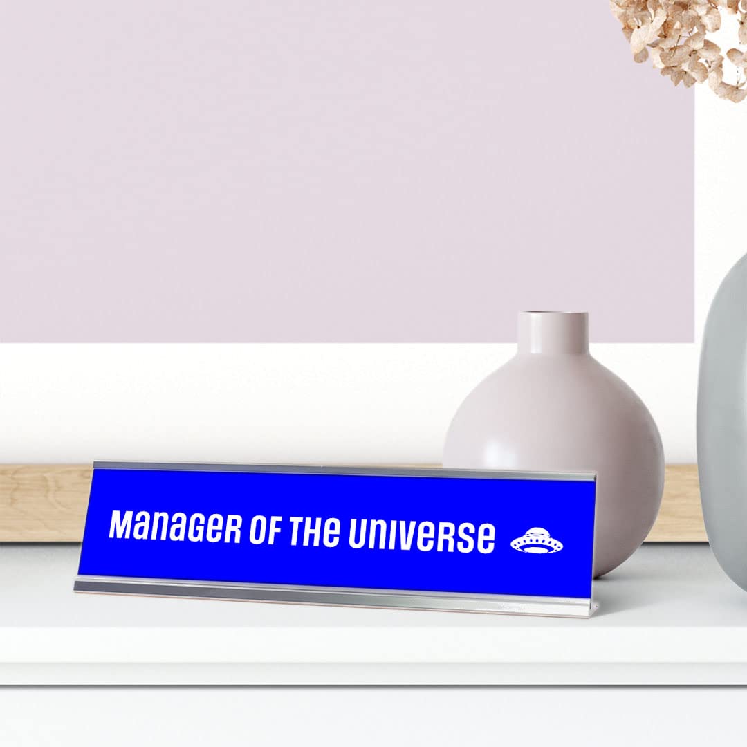 Blue Silver Frame Manager of The Universe Desk Sign (2x8 Inches) - Perfect for Office Decor, Motivational Gift & Executive Desk Accessory