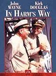 Watch In Harm's Way (1965) - Classic War Movie Starring John Wayne | WWII Naval Drama for Movie Nights & History Buffs