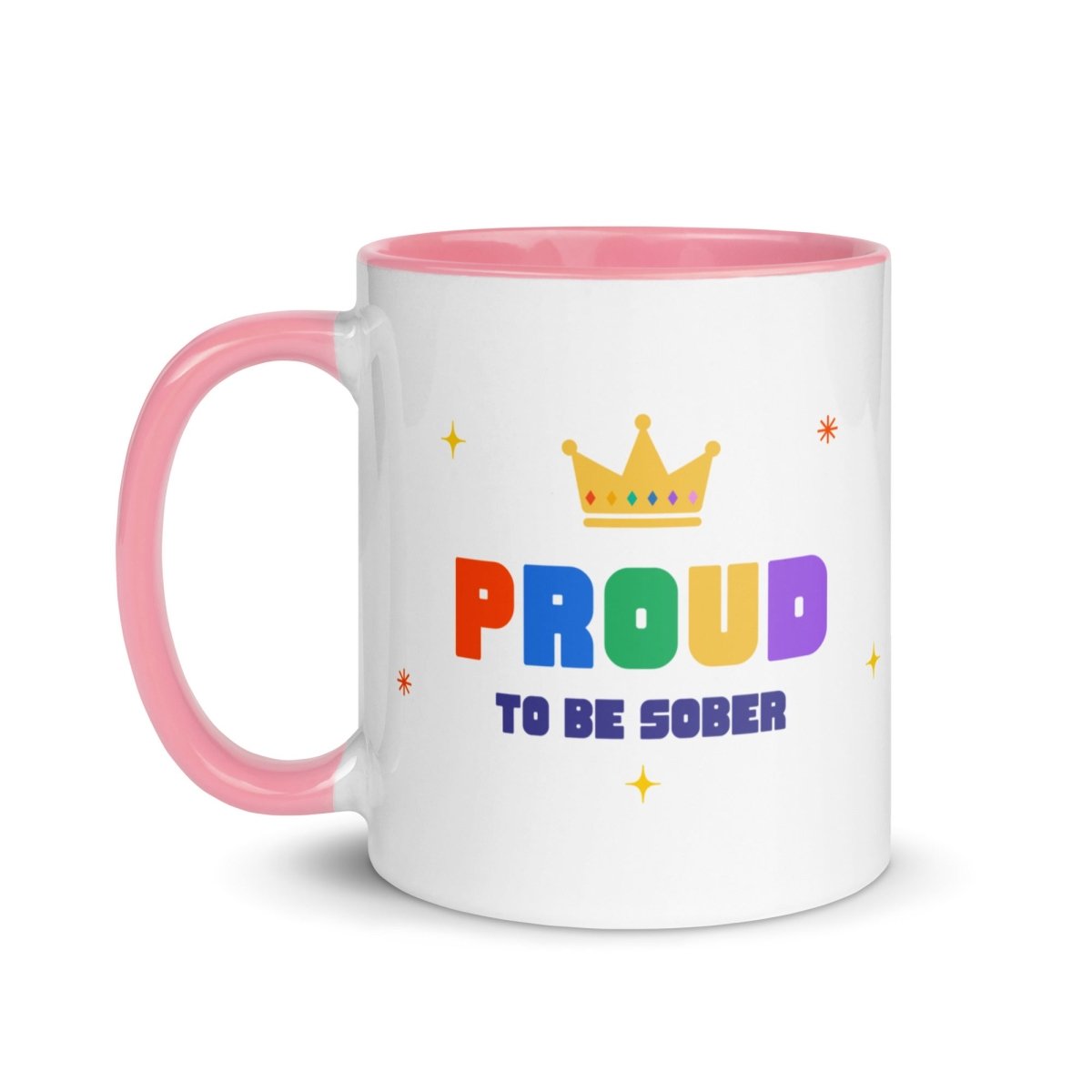 Proud To Be Sober Color Inside Mug - Rainbow Celebration Coffee Cup for Recovery & Sobriety - Perfect for AA Meetings, Sober Living & Motivational Gifts
