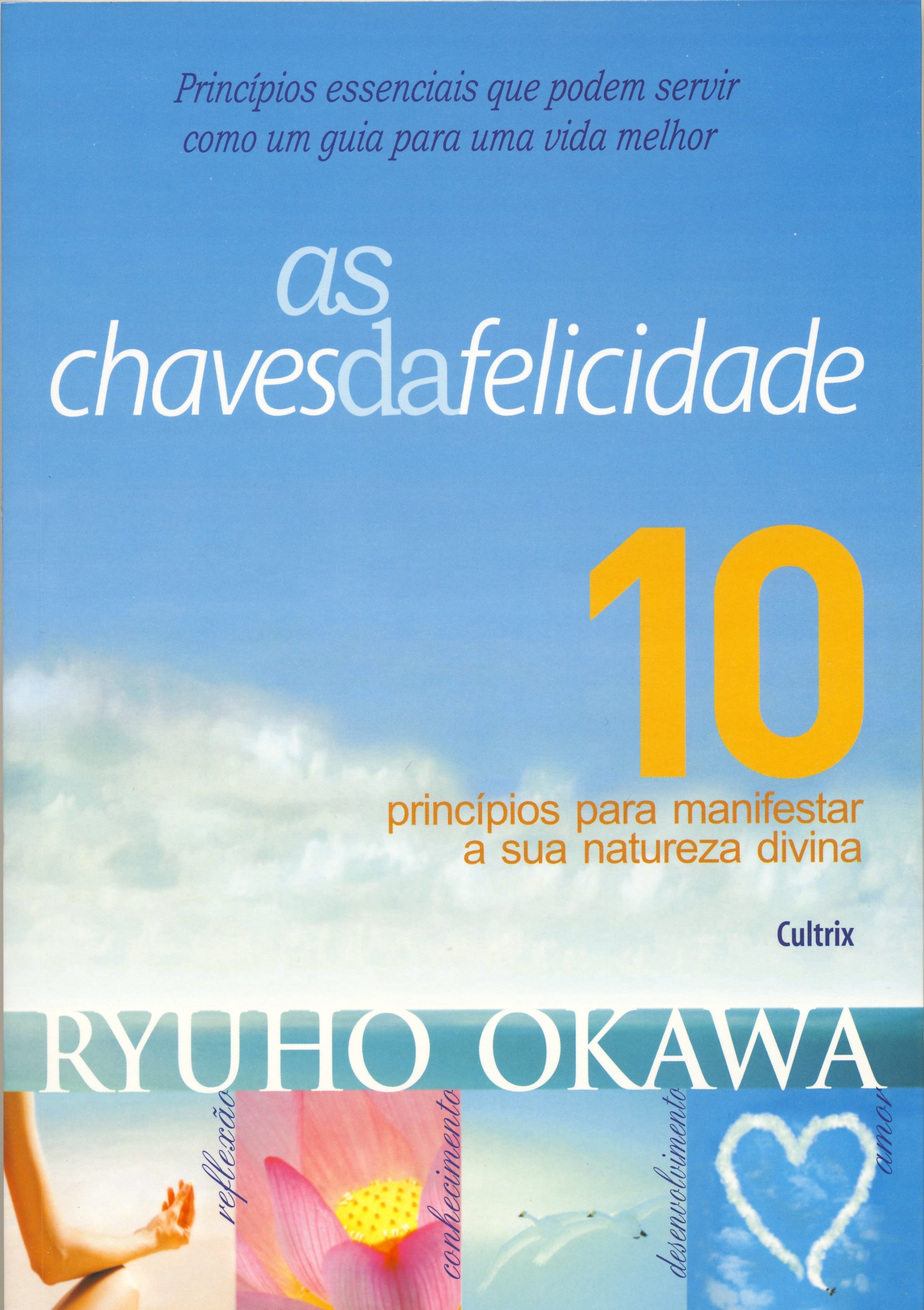 The Ten Principles from El Cantare: Ryuho Okawa's First Lectures on His Basic Teachings - Spiritual Growth & Self-Improvement Book (Portuguese Edition) | Perfect for Meditation, Study Groups & Personal Enlightenment