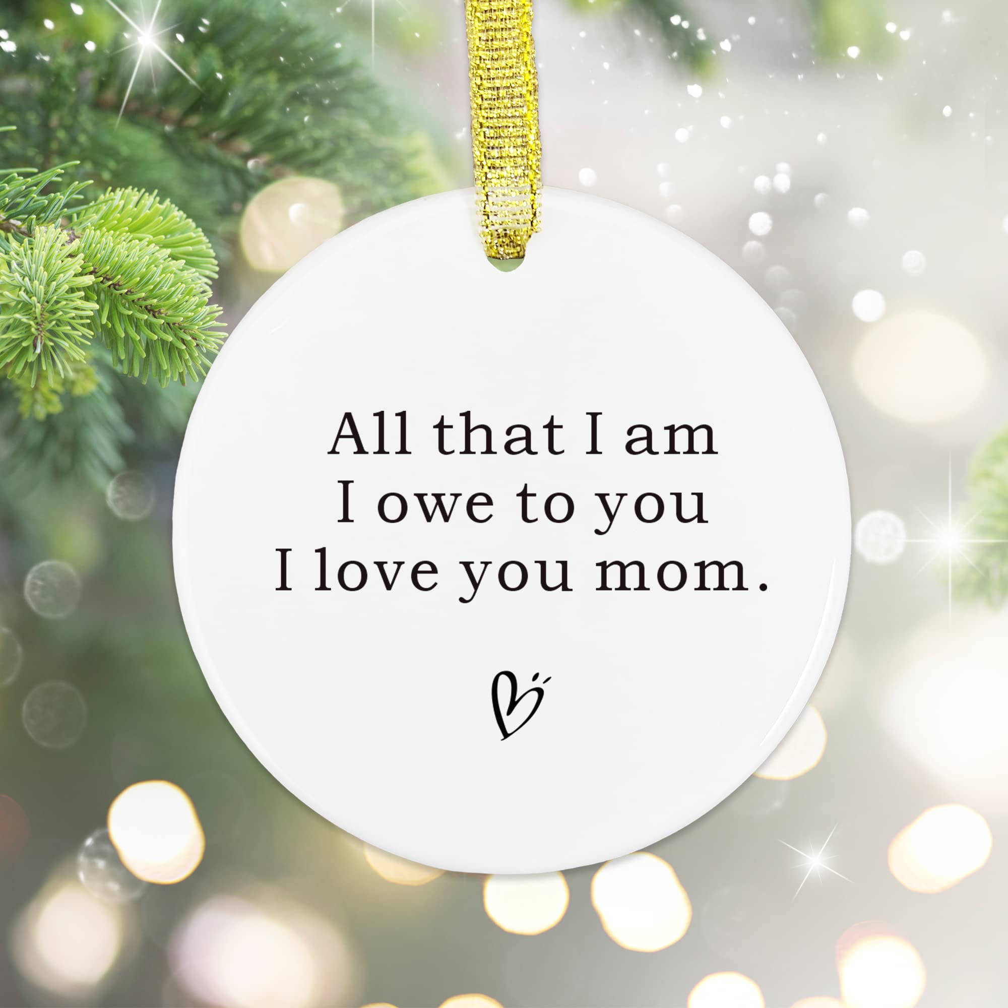 Mom Wedding Ornament Keepsake - Personalized Ceramic Gift from Daughter/Son for Mother's Day, Christmas, Birthday, Wedding Day - 'All That I Am I Owe to You' - Perfect for Home Decor, Tree Hanging, and Special Occasions
