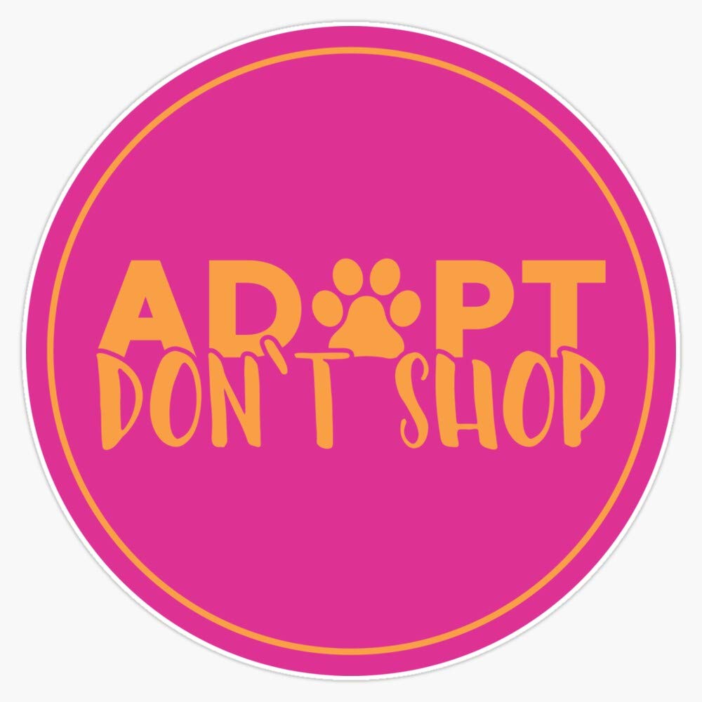 Leyland Designs 'Adopt Don't Shop' Vinyl Sticker - 5