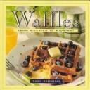 Delicious Waffles for Breakfast, Brunch & Dessert - Perfect for Family Meals, Weekend Treats & Late-Night Snacks