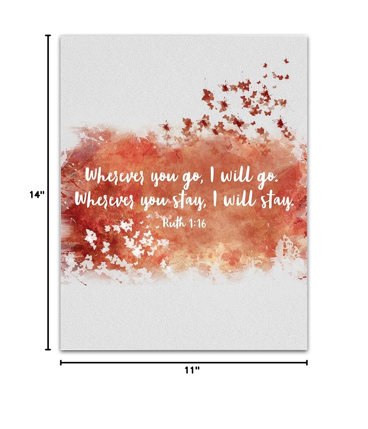 TJ Originals Ruth 1:16 Bible Verse Wall Art Print - Orange Butterfly Scripture Decor - Christian Home & Office Gift for Women - Inspirational Religious Decor for Bedroom, Living Room & Prayer Space