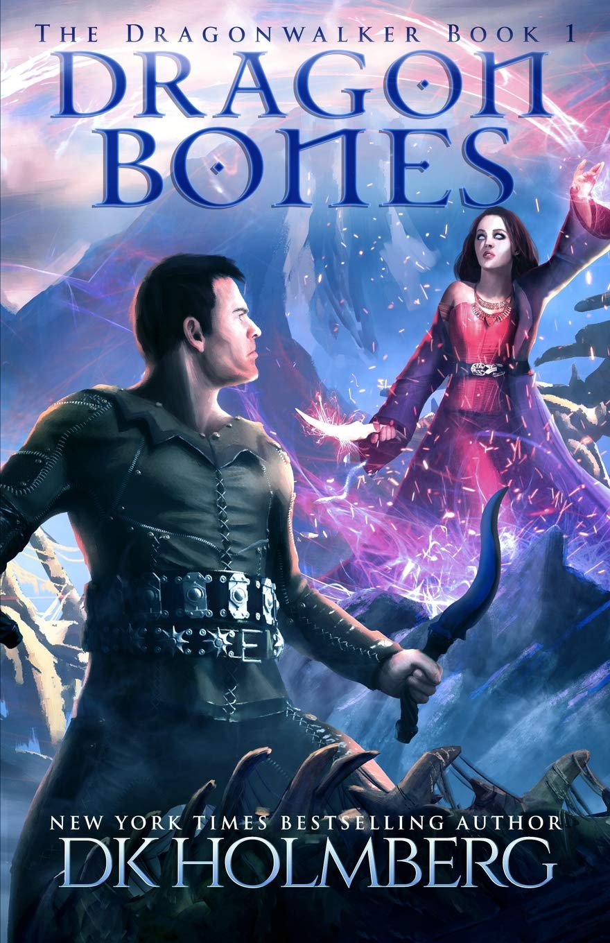 Dragon Bones (The Dragonwalker) - Epic Fantasy Novel for Adults | Adventure, Magic & Dragons | Perfect for Book Clubs & Fantasy Lovers