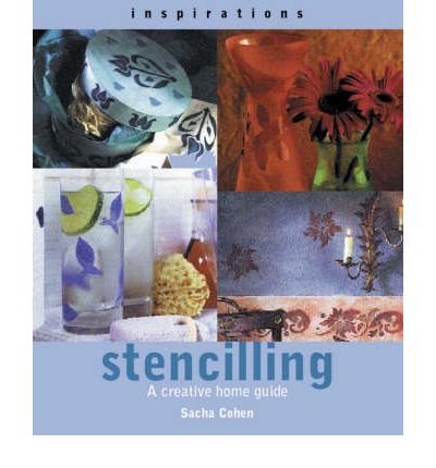 Stenciling: A Creative Home Decor Guide with Inspirations for DIY Wall Art, Furniture, and Craft Projects