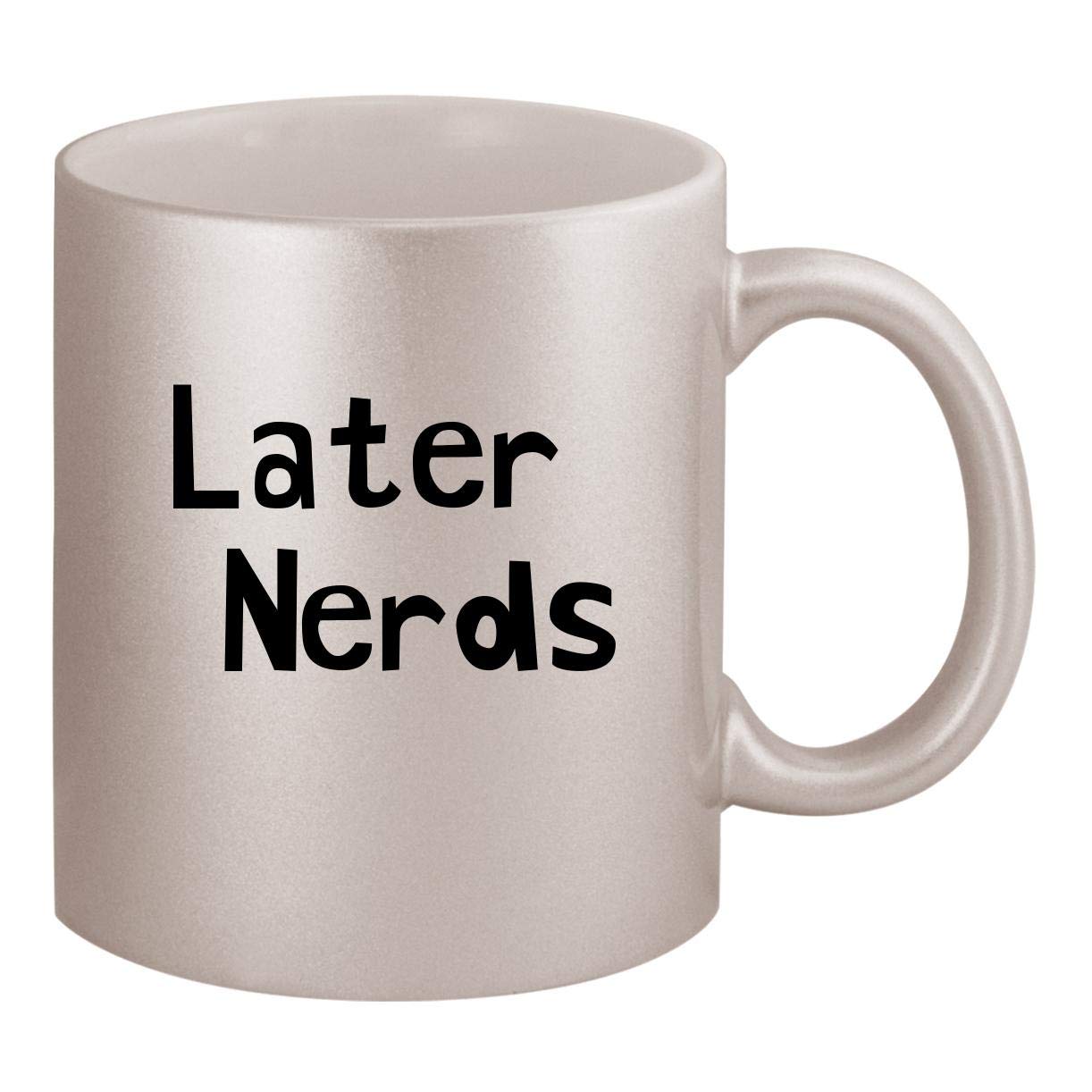 Later Nerds - 11oz Silver Ceramic Coffee Mug for Office, Home & Gifts | Insulated Hot & Cold Drink Cup