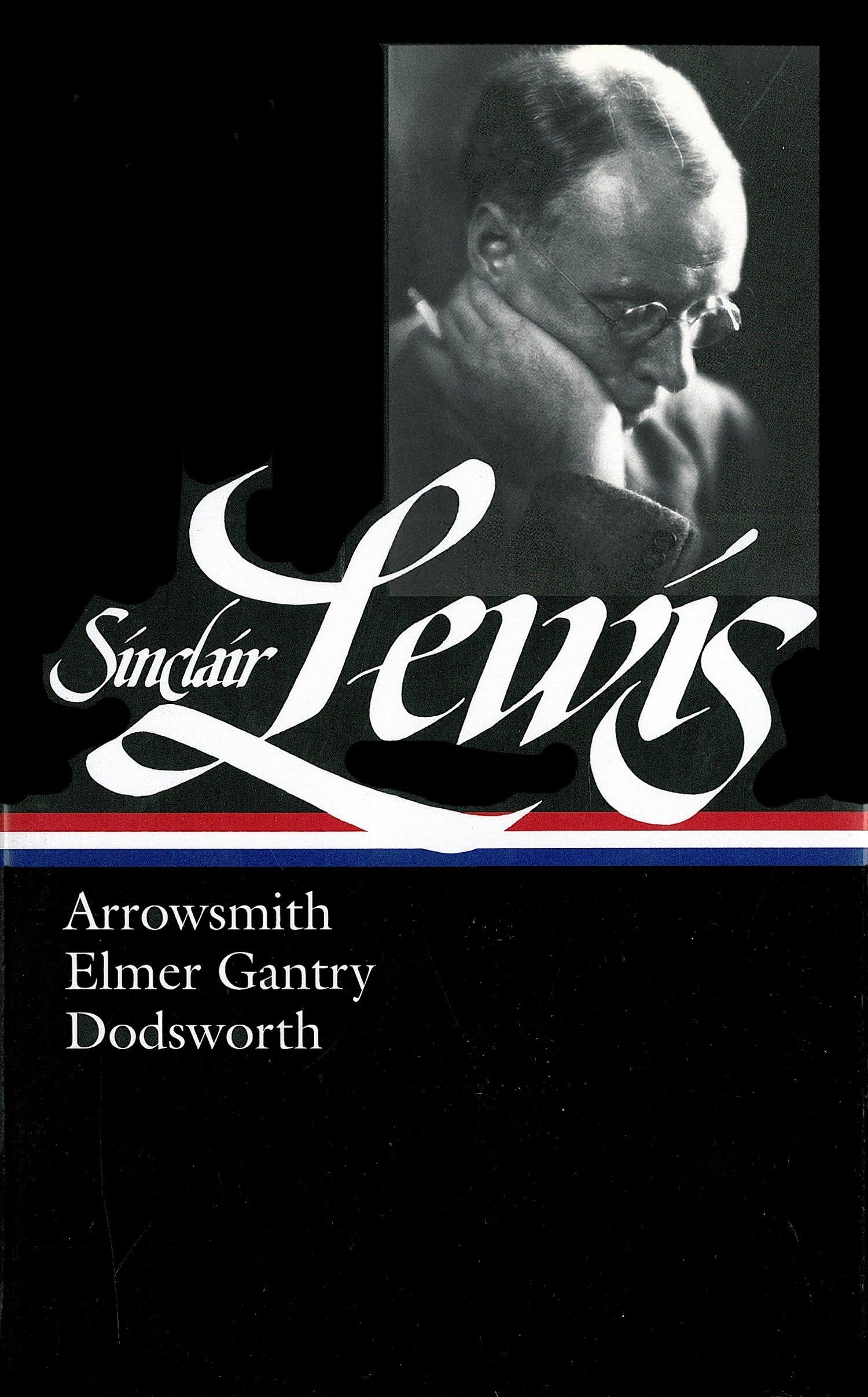 Arrowsmith, Elmer Gantry, Dodsworth - Library of America Edition #133 | Classic American Literature Collection | Perfect for Book Clubs & Literature Enthusiasts