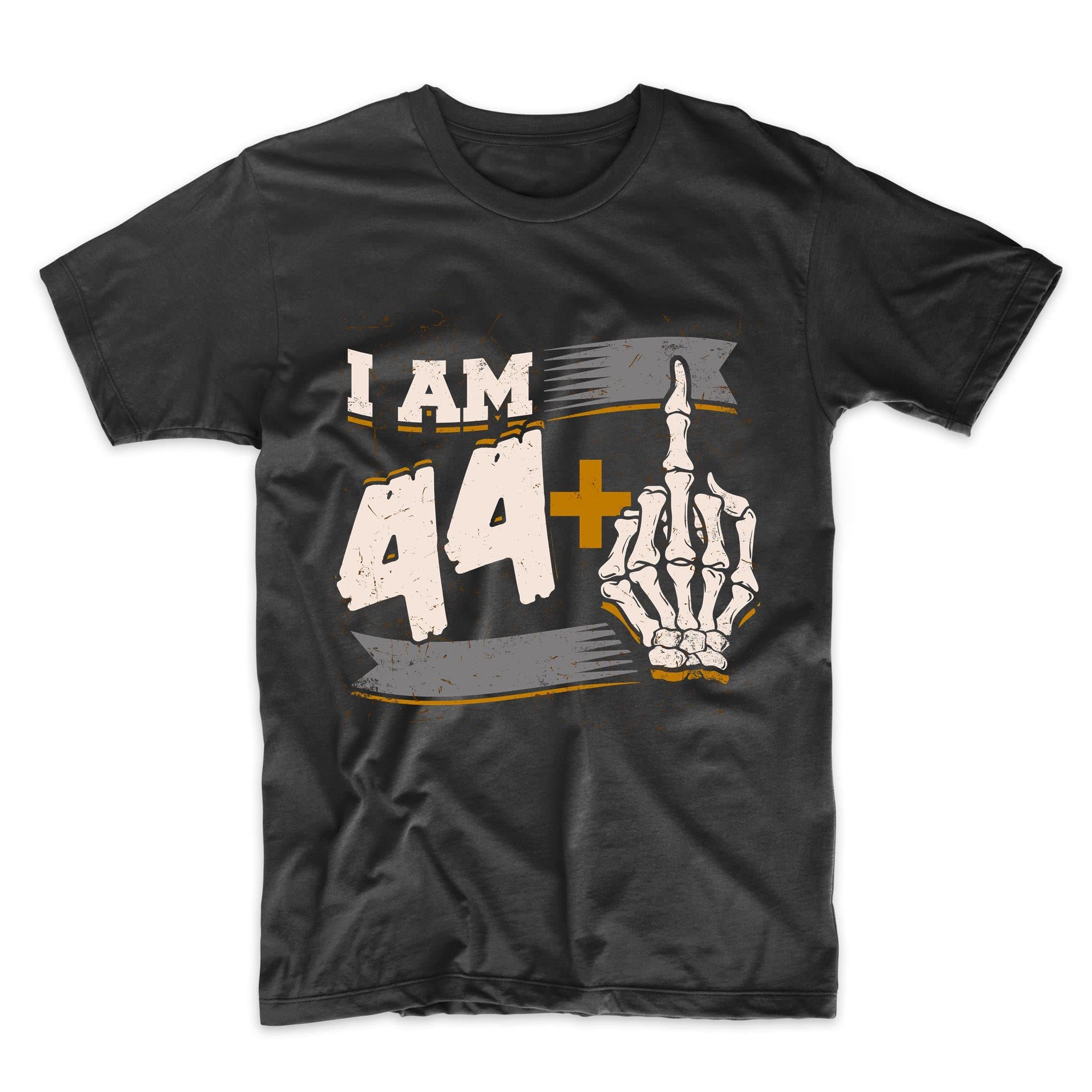 Funny 45th Birthday T-Shirt with Skeleton Middle Finger Design - I Am 44 Plus - Perfect for Birthday Parties, Gag Gifts & Humorous Celebrations