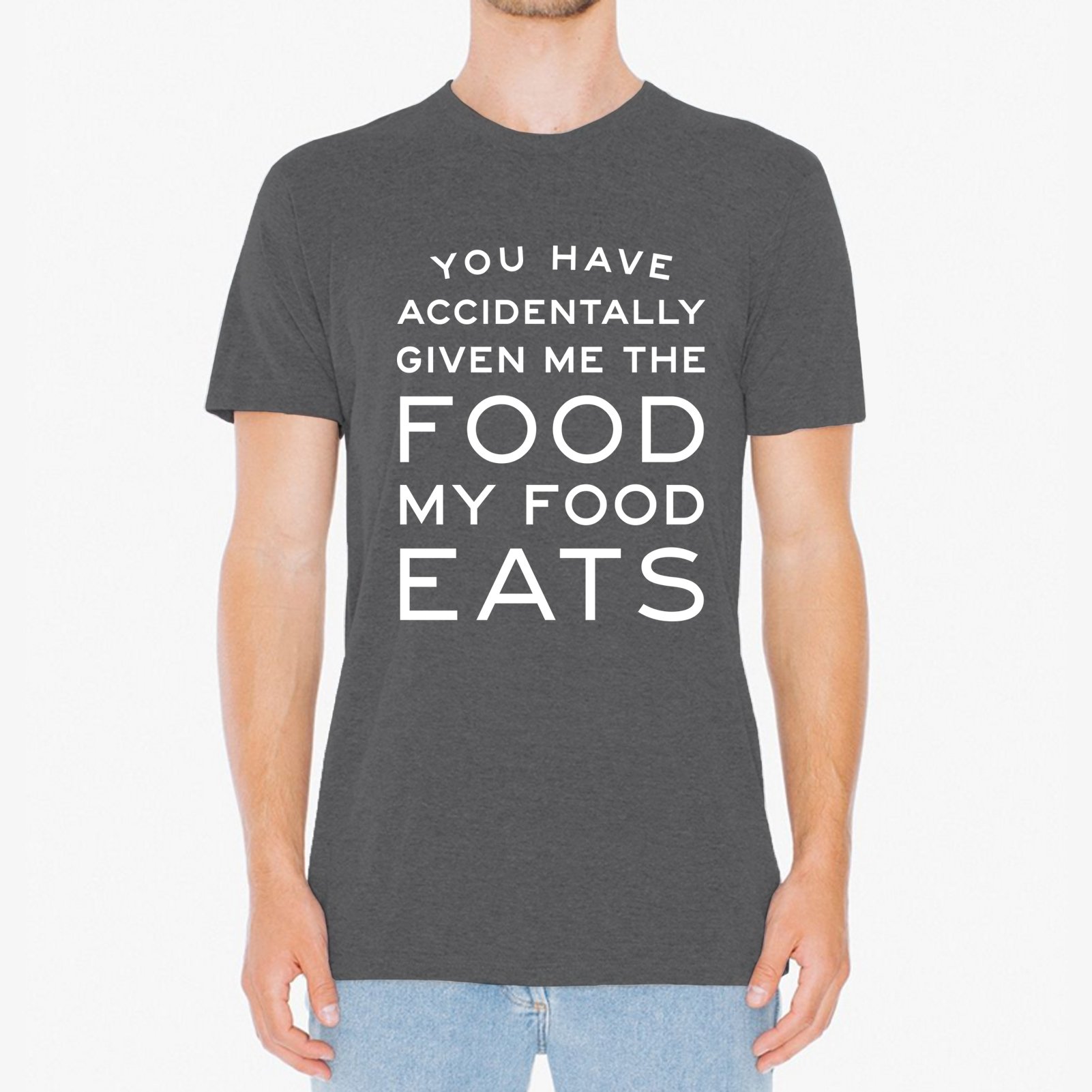 Funny Ron Swanson Quote T-Shirt - 'You Have Accidentally Given Me Food My Food Eats' - Novelty Graphic Tee for Parks and Rec Fans, Office Humor, TV Show Merchandise