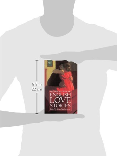 The Oxford Book of English Love Stories - Classic Romantic Literature Collection for Book Lovers | Perfect for Valentine's Day Gifts, Anniversary Presents & Cozy Reading Nights