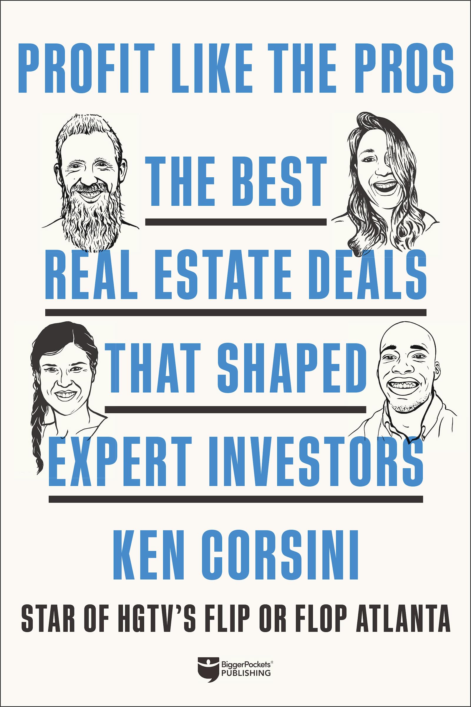 Top Real Estate Investment Strategies: Expert Tips for Finding the Best Deals | Property Flipping & Rental Income Guide