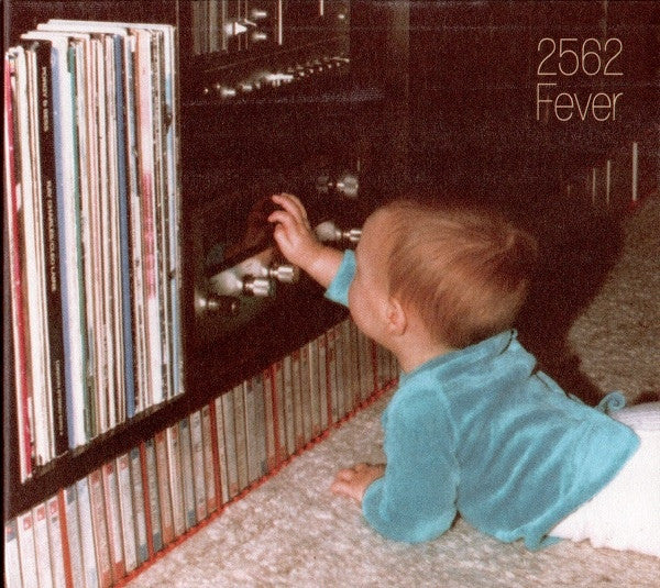 Fever (CD) by 2562 - Electronic Music Album for DJs & Home Listening | Perfect for Clubs, Parties & Relaxation
