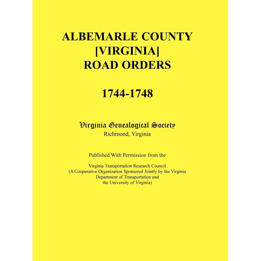 Albemarle County Virginia Road Orders 1744-1748 | Historical Documents & Genealogy Research | Perfect for Historians & Ancestry Enthusiasts