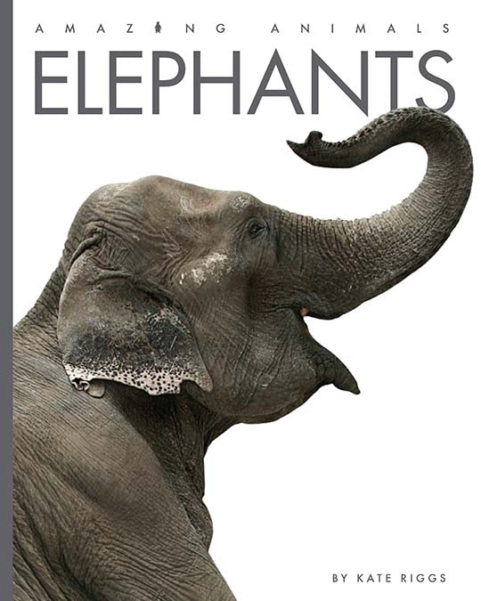 Elephants Book 9781640263802 - Wildlife Education & Animal Facts for Kids, Perfect for School Projects & Nature Lovers