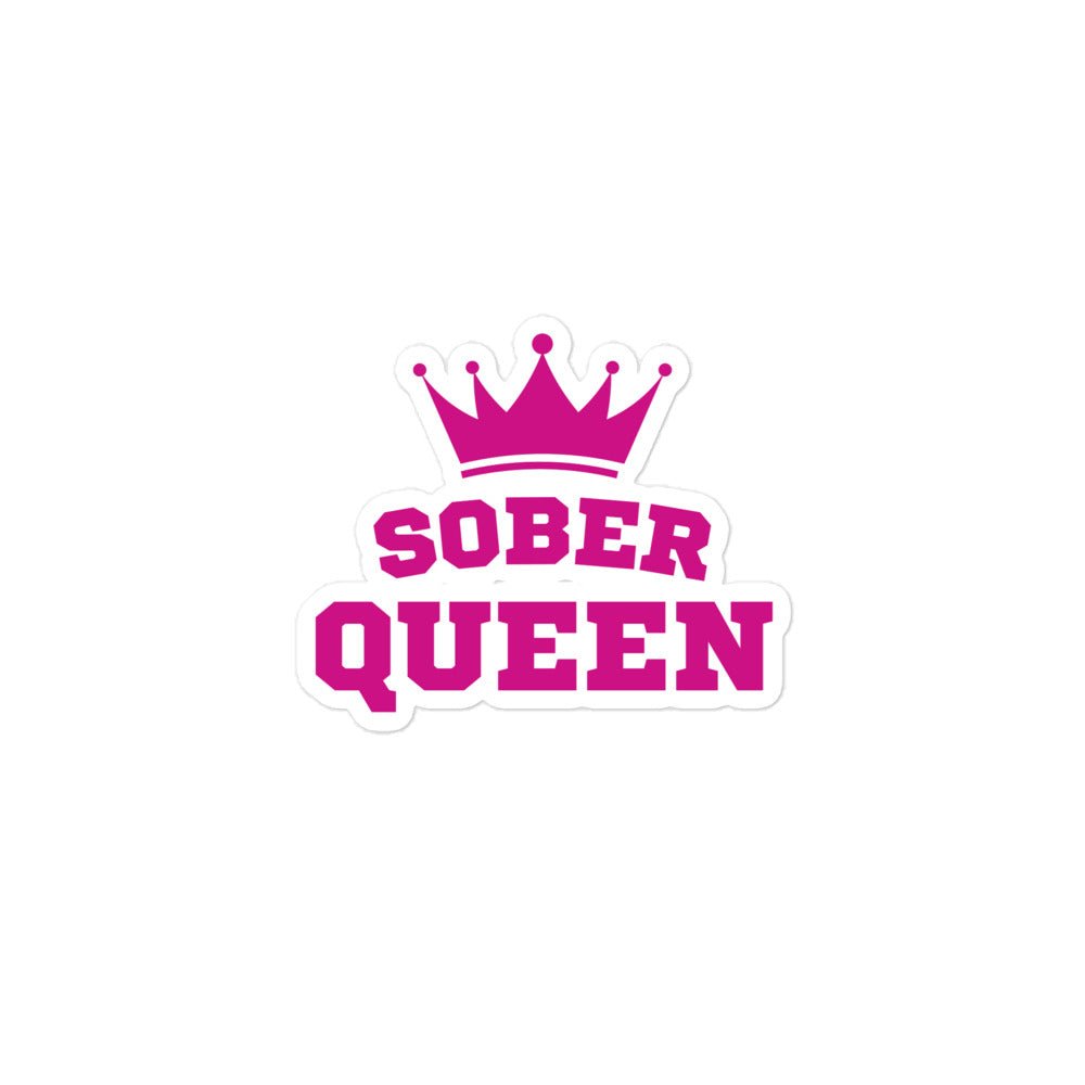 Sober Queen Bubble-Free Vinyl Sticker - Waterproof & Durable Decal for Laptops, Water Bottles & DIY Crafts - Perfect for Home, Office & School Decor