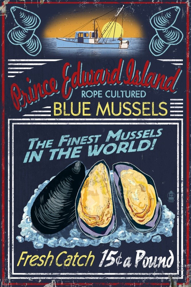 Prince Edward Island Mussels Vintage Sign 24x36 Wall Art Print - Signed Coastal Decor Poster for Kitchen, Living Room & Seafood Restaurant Decor