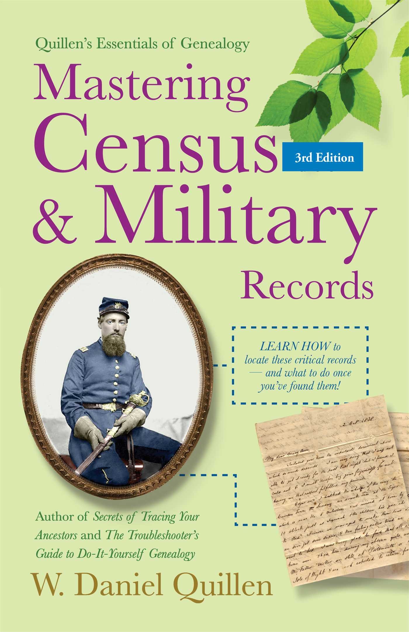Mastering Census & Military Records (1) - Quillen's Essentials of Genealogy | Genealogy Research Guide for Family History & Ancestry Tracing | Perfect for Historians, Researchers & Family Tree Enthusiasts