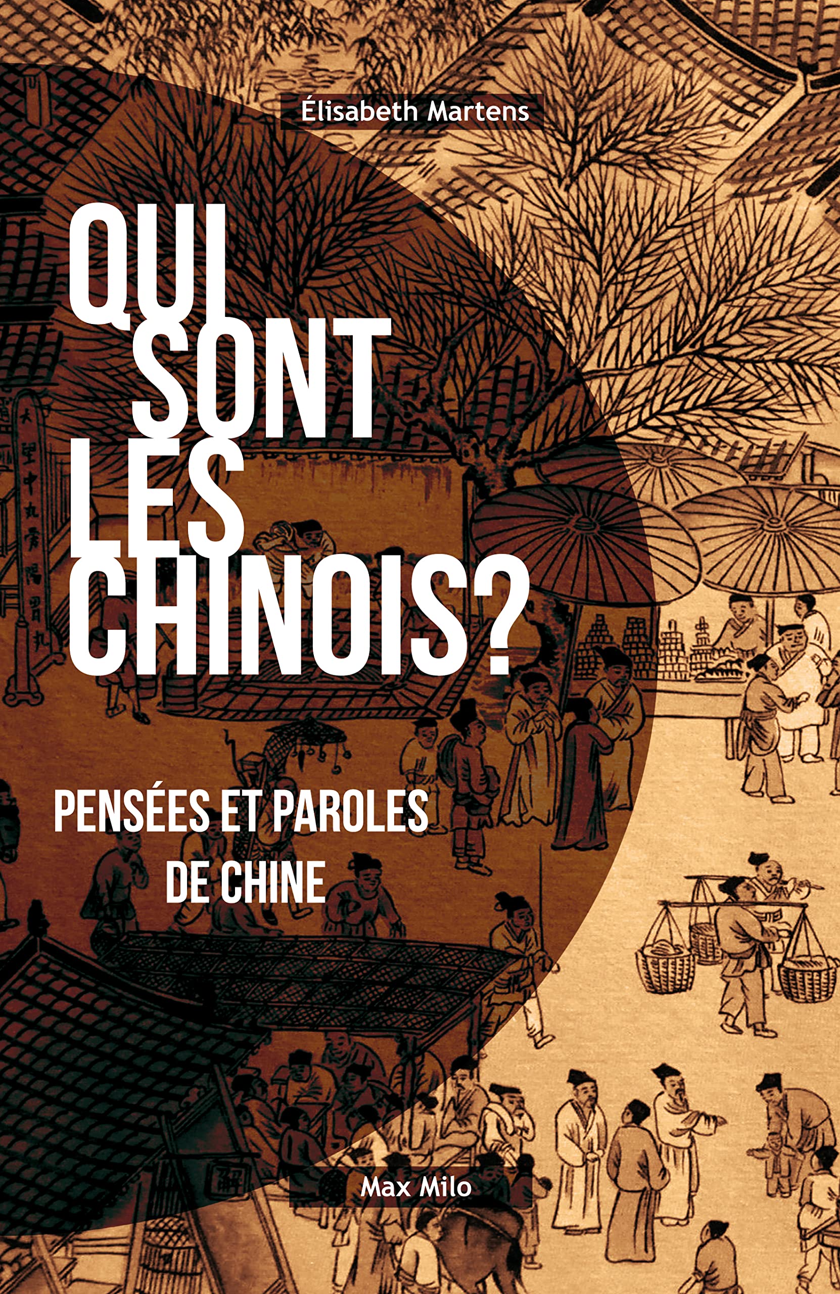 Who Are the Chinese? Thoughts and Words from China - Understanding Chinese Culture, Philosophy & Perspectives for Cross-Cultural Communication
