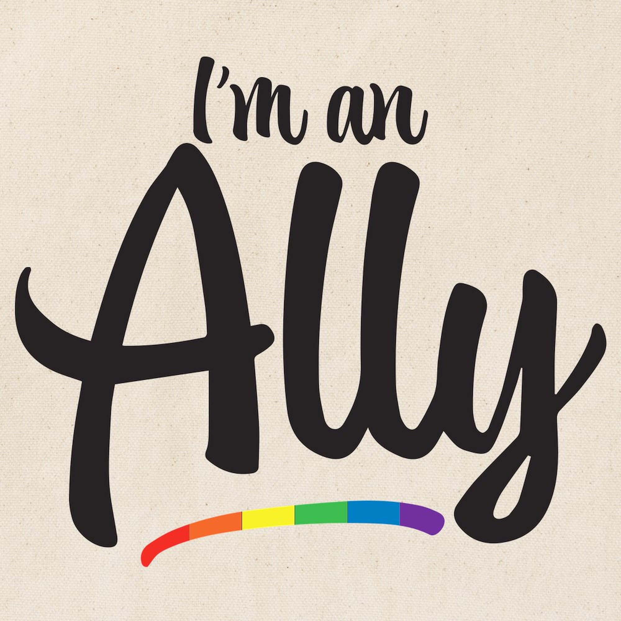 I'm An Ally Gay Pride Tote Bag - Natural Canvas Reusable Shopping Bag for LGBTQ+ Support | Perfect for Pride Parades, Groceries & Everyday Use