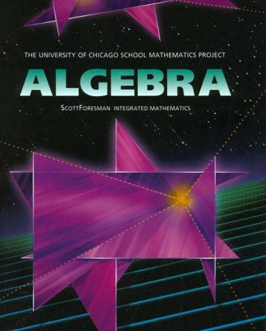 UCSMP Algebra Student Textbook - University of Chicago School Mathematics Project | High School & College Math Curriculum, Homeschool Learning Resource