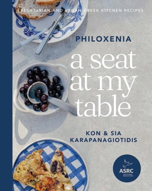 Philoxenia: Vegetarian & Vegan Greek Kitchen Recipes - Healthy Mediterranean Meals for Home Cooking & Entertaining