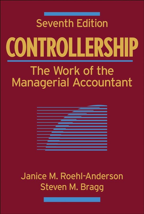 Controllership: Essential Guide for Managerial Accountants | Financial Management & Strategic Decision-Making for Businesses