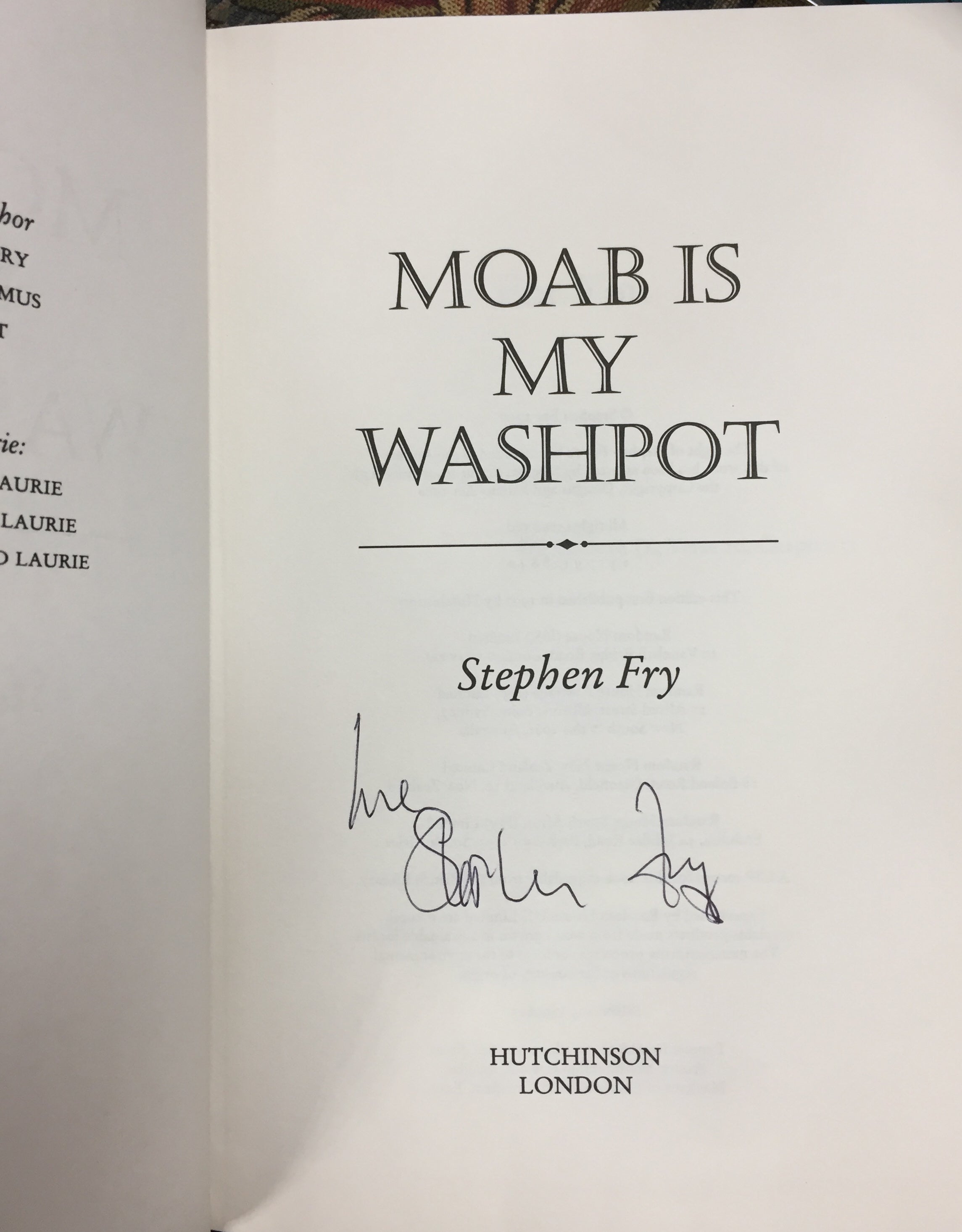 Fry, Stephen - Moab is My Washpot: A Memoir - Autobiography Book for Fans of British Humor & Literature | Perfect for Reading at Home, Travel, or Book Clubs