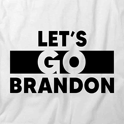 Let's Go Brandon T-Shirt - Funny Political Graphic Tee for Trump Supporters | Printed White Cotton T-Shirt | Great for Rallies, Protests & Conservative Events