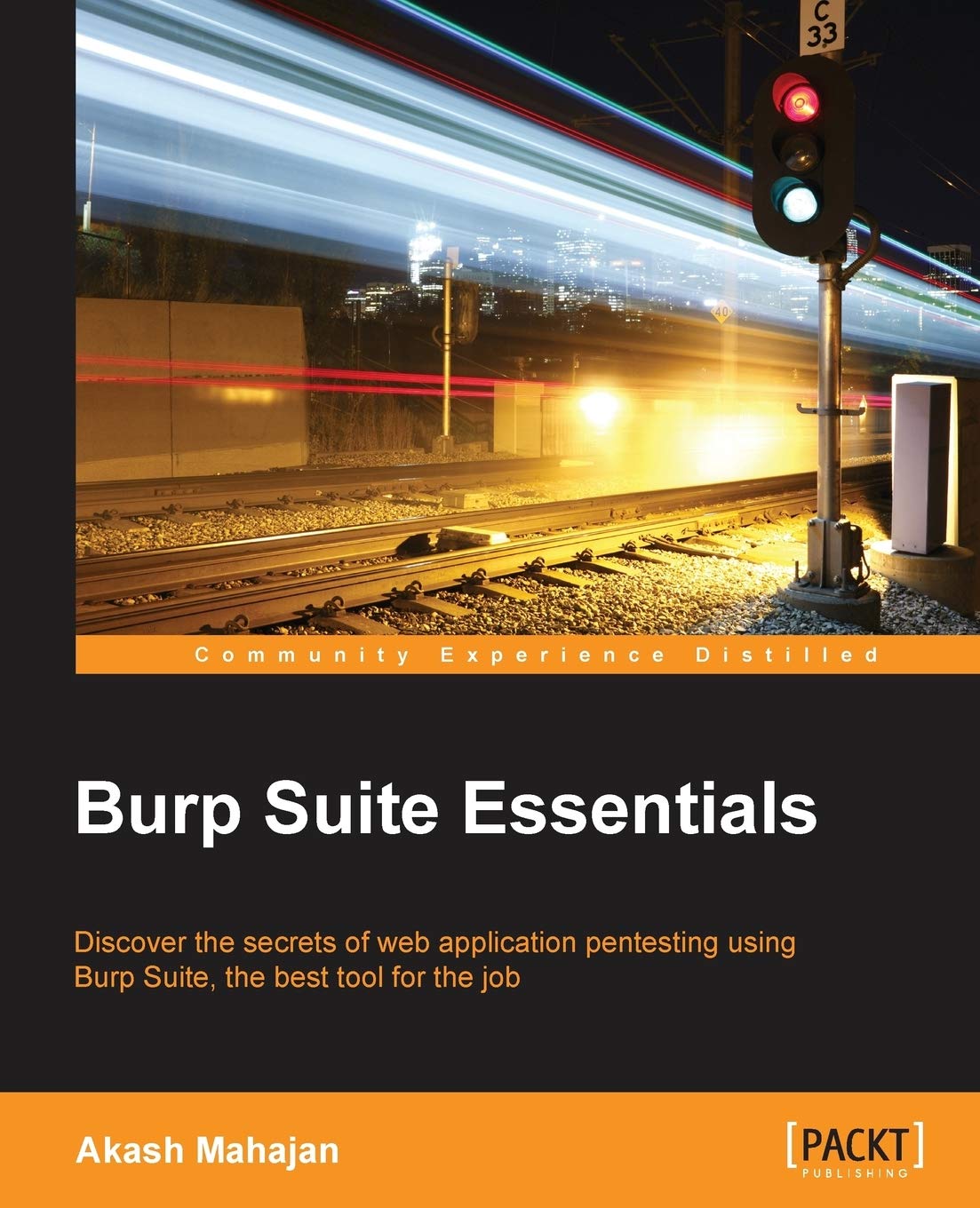 Burp Suite Essentials: Web Security Testing & Penetration Tool for Developers | Ethical Hacking & Vulnerability Scanning for Websites & Applications