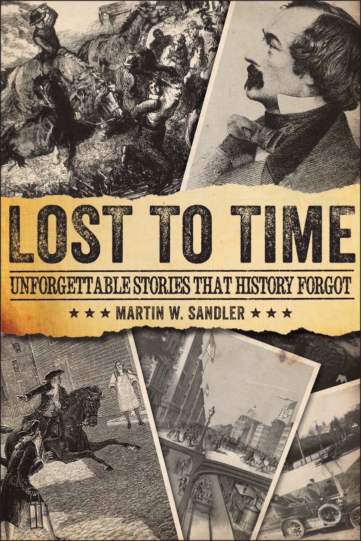 Lost to Time: Unforgettable Historical Stories Forgotten by History | Discover Untold Tales for History Buffs & Book Lovers