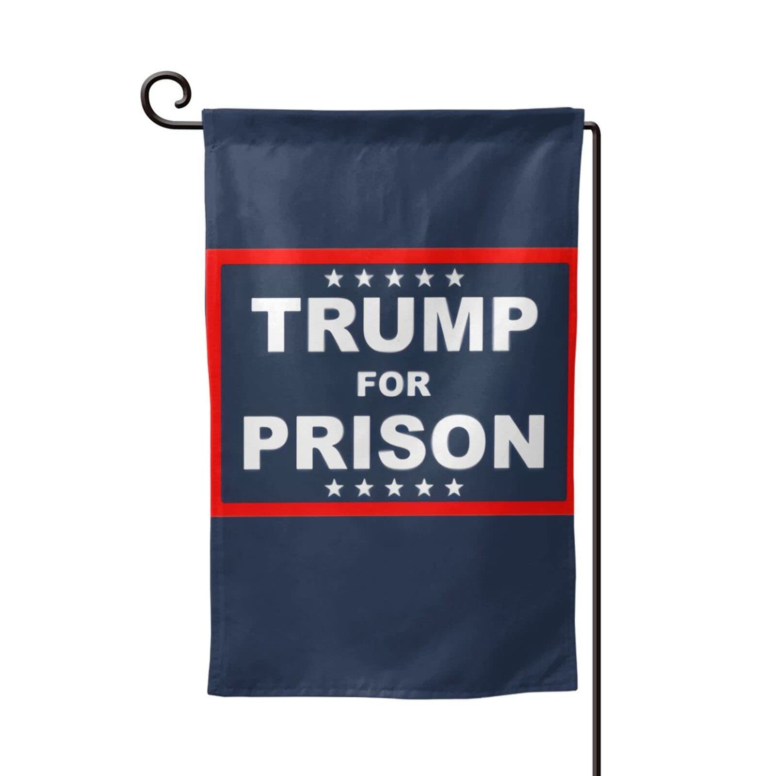 Trump for Prison Double Sided Garden Flag - Outdoor & Indoor Yard Decor for Home, Garden, Patio | Funny Political Statement Banner for Conservative Supporters